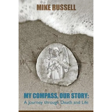 My Compass, Our Story: A Journey Through Death and Life