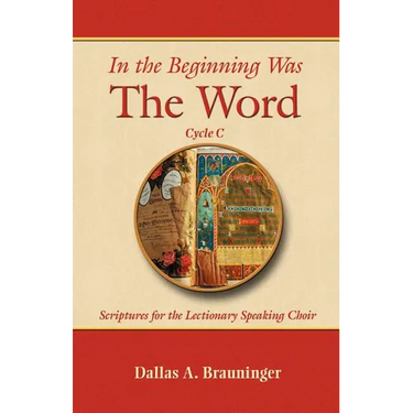 In the Beginning Was the Word, Cycle C
