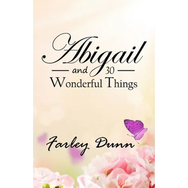 Abigail and 30 Wonderful Things