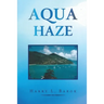 Aqua Haze