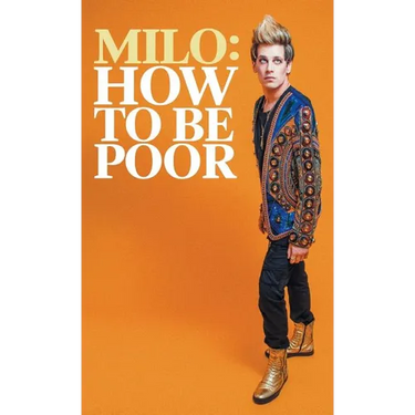 How to Be Poor