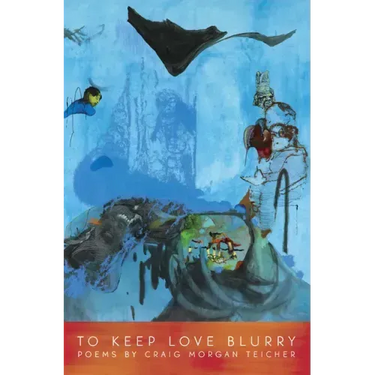 To Keep Love Blurry