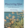 Discovering Fijian: Early Impressions from Explorers, Traders, and Missionaries