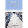 Finding Faith, Losing Faith: Stories of Conversion and Apostasy