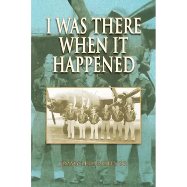 I Was There When It Happened