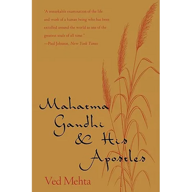 Mahatma Gandhi & His Apostles