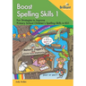 Boost Spelling Skills 1: Fun Strategies to Improve Primary School Children's Spelling Skills in KS1