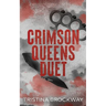 Crimson Queens Duet Omnibus: A Dark Mafia Romance