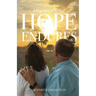 Hope Endures: A Biography of Faith