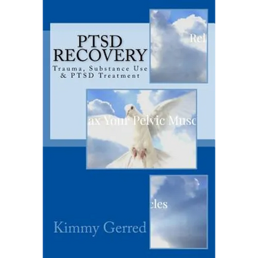 PTSD Recovery: Trauma, Substance Use & PTSD Treatment