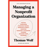 Managing a Nonprofit Organization: 40th Anniversary Revised and Updated Edition