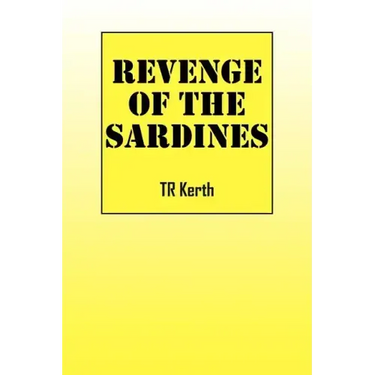 Revenge of the Sardines