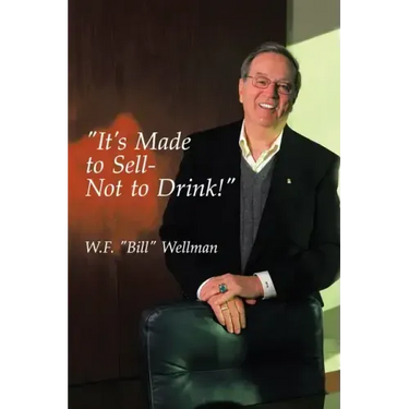 "It's Made to Sell- Not to Drink!"