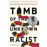 Tomb of the Unknown Racist