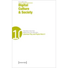 Digital Culture & Society (Dcs): Laborious Play and Playful Work II