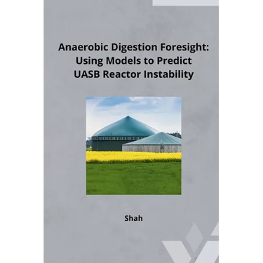 Anaerobic Digestion Foresight: Using Models to Predict UASB Reactor Instability