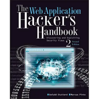 The Web Application Hacker's Handbook: Finding and Exploiting Security Flaws