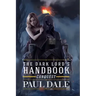 The Dark Lord's Handbook: Conquest