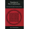 Transition to Neo-Confucianism: Shao Yung on Knowledge and Symbols of Reality