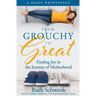 From Grouchy to Great: Finding Joy in the Journey of Motherhood