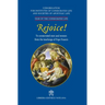Rejoice!. To Consacrated Men and Women from the Theachings of Pope Francis