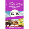 The Sandy Bay Cozy Mystery Series: 13-15