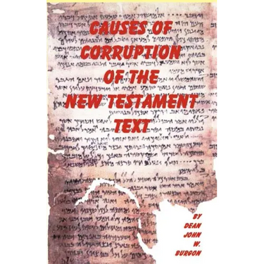 Causes of Corruption of the New Testament Text