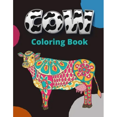 Cow Coloring Book: Large Print Cows Coloring Book For Adult Stress Relief and Relaxation Mandala Style Coloring Pages