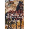 The Mystery of the Wildhorse Island