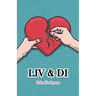 Liv & Di