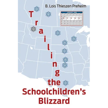 Trailing the Schoolchildren's Blizzard