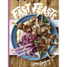 Fast Feasts: Quick, Easy Recipes with a Middle Eastern Twist