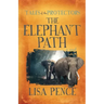 Tales of the Protectors: The Elephant Path