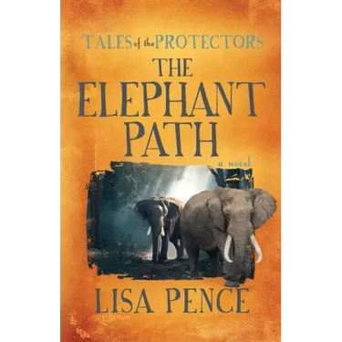 Tales of the Protectors: The Elephant Path