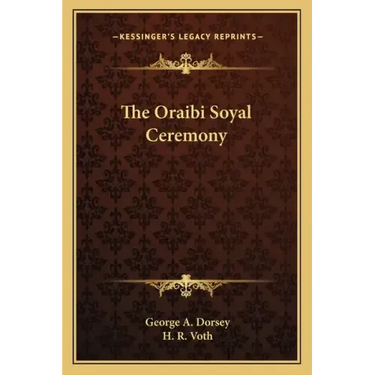 The Oraibi Soyal Ceremony