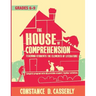 The House of Comprehension: Teaching Students the Elements of Literature