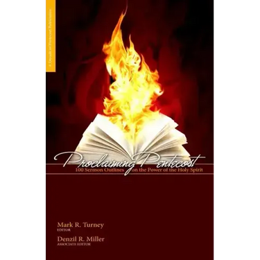 Proclaiming Pentecost: 100 Sermon Outlines on the Power of the Holy Spirit