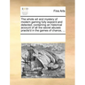 The Whole Art and Mystery of Modern Gaming Fully Expos'd and Detected; Containing an Historical Account of All the Secret Abuses Practis'd in the Game