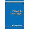 What Is Theology?