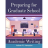 Preparing for Graduate School Academic Writing