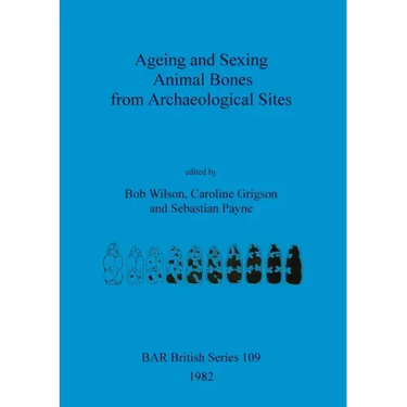 Ageing and Sexing Animal Bones from Archaeological Sites