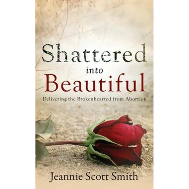 Shattered Into Beautiful