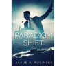 Paradigm Shift