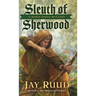 Sleuth of Sherwood: A Robin Hood Mystery