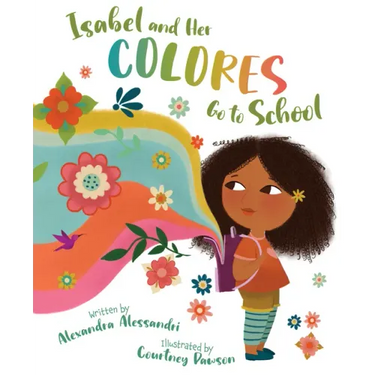 Isabel and Her Colores Go to School