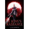 A King's Radiance