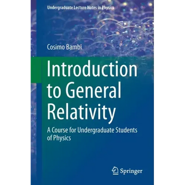 Introduction to General Relativity: A Course for Undergraduate Students of Physics