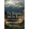 The Mountain and the River: Genesis, Postmodernism, and the Machine