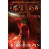 Conrad Edison and the Infernal Design: Overworld Arcanum Book Four
