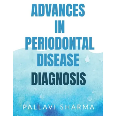 Advances in Periodontal Disease Diagnosis